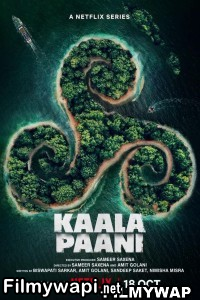 Kaala Paani (2023) Hindi Web Series poster