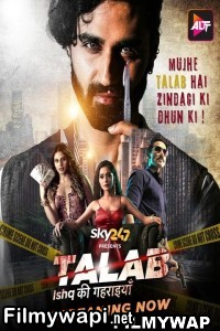 Talab (2023) Hindi Web Series poster