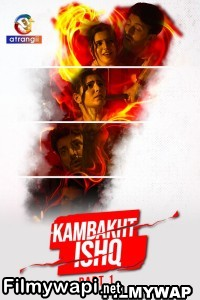 Kambakht Ishq (2023) Atrangii Original poster