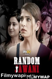 Random Jawani (2023) Hindi Web Series poster