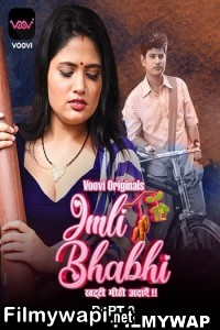 Imli Bhabhi (2023) Part 3 Voovi Original Hindi Hot Webseries poster