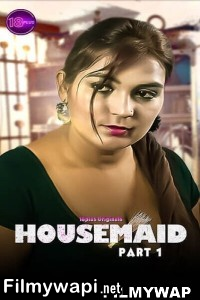 Housemaid (2023) 18Plus Original