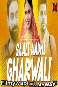 Saali Aadhi Gharwali (2023) Uncutadda Original Hindi Hot Webseries poster