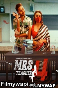 Mrs Teacher (2023) Season 4 PrimeShots Original