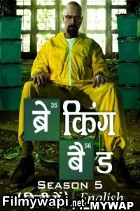 Breaking Bad (2012) Season 5 Hindi Web Series poster