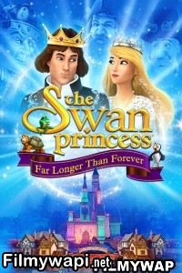 The Swan Princess Far Longer Than Forever (2023) Hindi Dubbed poster