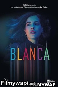 Blanca (2021) Hindi Web Series poster