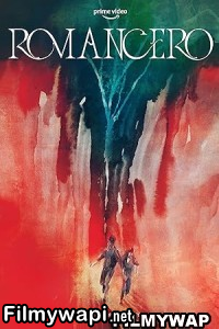 Romancero (2023) Hindi Web Series poster