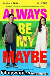 Always Be My Maybe (2019) Hindi Dubbed poster