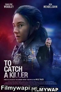 To Catch A Killer (2023) Hindi Dubbed poster