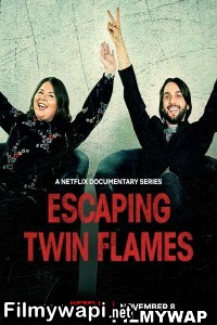 Escaping Twin Flames (2023) Hindi Web Series poster