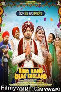 Bina Band Chal England (2023) Punjabi Movie poster