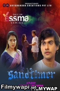 Sand Timer (2023) Yessma Original Malayalam Hot Webseries poster