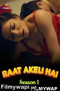 Raat Akeli Hai (2023) Atrangii Original poster