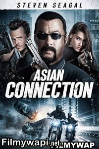 The Asian Connection (2016) Hindi Dubbed poster