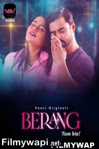 Berang (2023) Voovi Original Hindi Hot Webseries poster