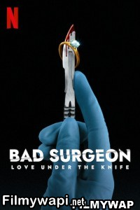 Bad Surgeon Love Under The Knife (2023) Hindi Web Series poster