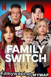 Family Switch (2023) Hindi Dubbed poster