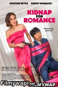 Kidnap for Romance (2023) English Movie