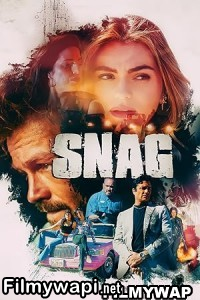 Snag (2023) Hindi Dubbed poster