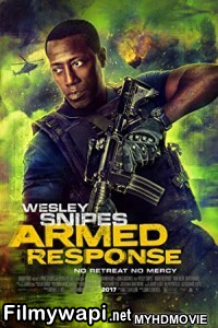 Armed Response (2017) Hindi Dubbed