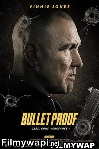 Bullet Proof (2022) Hindi Dubbed poster