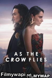 As The Crow Flies (2023) Season 2 Hindi Web Series poster