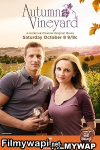 Autumn in the Vineyard (2016) Hindi Dubbed