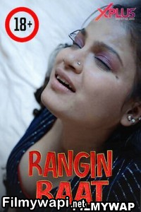 Rangin Raat (2023) Xplus Original poster