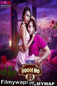 Room No 69 (2023) Moodx Original Hindi Hot Webseries poster