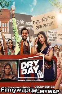 Dry Day (2023) Hindi Movie poster