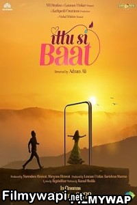 Ittu Si Baat (2022) Hindi Movie