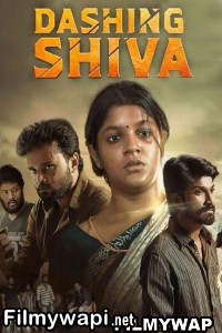 Dashing Shiva (2023) Hindi Dubbed Movie