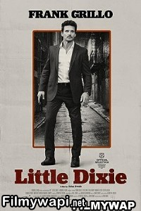 Little Dixie (2023) Hindi Dubbed poster