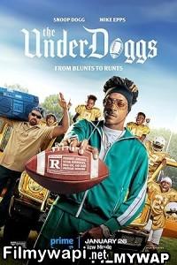 The Underdoggs (2024) Hollywood Hindi Dubbed