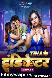 Teena Ke Indicator (2024) Moodx Hindi Unrated Webseries poster