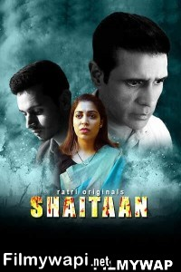 Shaitaan (2024) Ratri Hindi Unrated Web Series