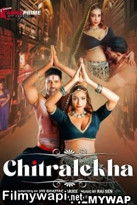 Chitralekha (2023) Tadkaprime Original Hindi Hot Webseries poster