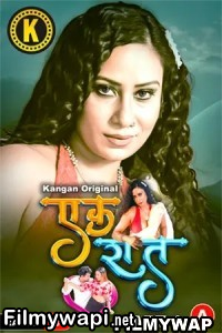 Ek Raat (2024) Kangan Hindi Short Film poster