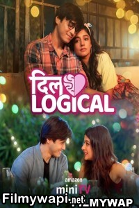 Dillogical (2024) Hindi Web Series