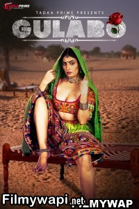 Gulabo (2024) TadkaPrime Hindi Unrated Webseries