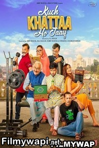 Kuch Khattaa Ho Jaay (2024) Hindi Movie poster