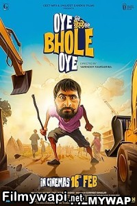 Oye Bhole Oye (2024) Punjabi Movie poster