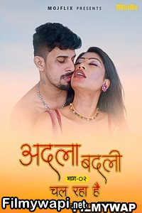 Adla Badli 2 (2023) Mojflix Hindi Short Film poster