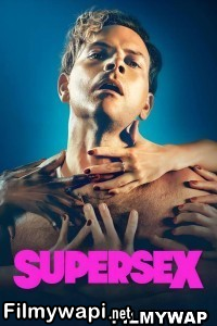 Supersex (2024) Hindi Web Series poster