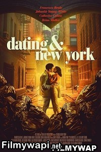 Dating And New York (2021) Hollywood Hindi Dubbed poster