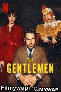 The Gentlemen (2024) Hindi Web Series poster