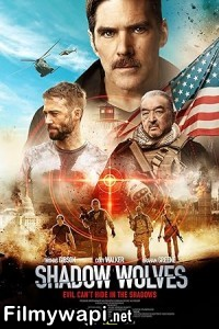 Shadow Wolves (2019) Hollywood Hindi Dubbed poster