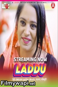 Laddu (2024) LookEnt Hindi Unrated Web Series