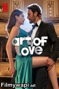 Art of Love (2024) Hollywood Hindi Dubbed